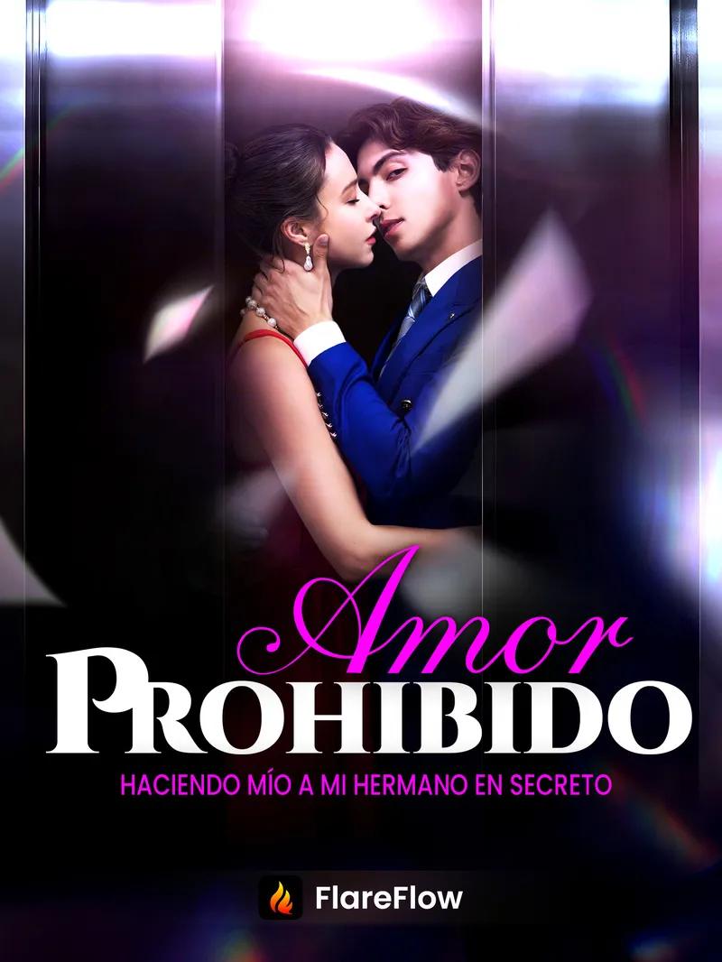 Amor Prohibido - Haciendo Mío a mi Hermano en Secreto — póster