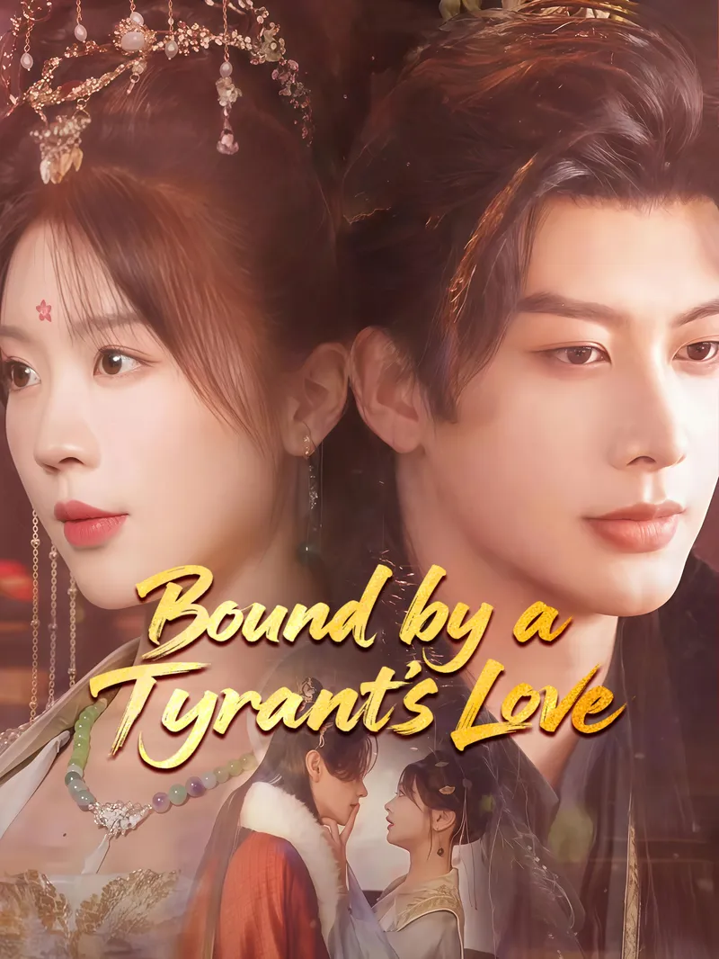 Bound by a Tyrants Love — poster