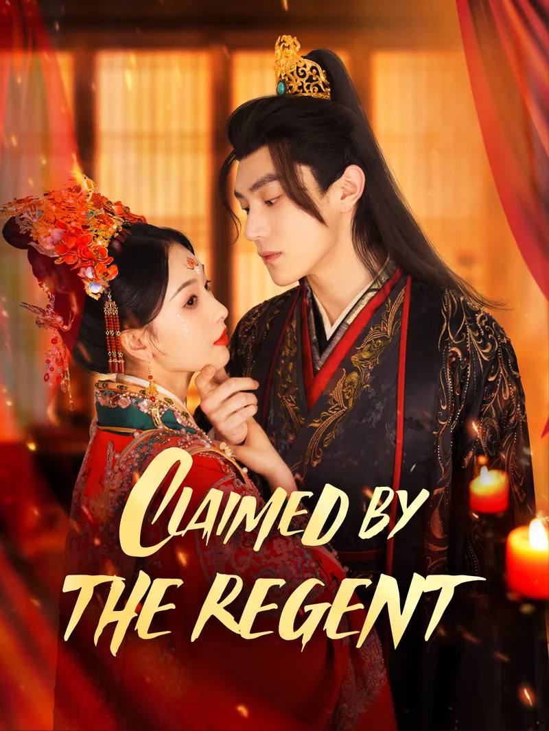 Claimed by the Regent — poster