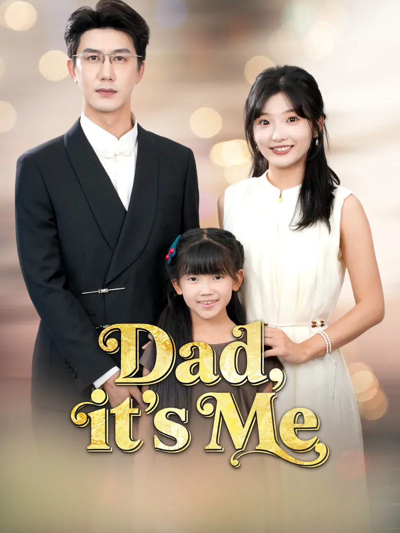 Dad, it's Me — poster