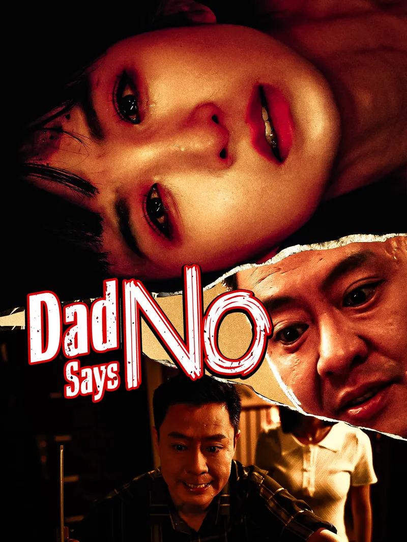 Dad Says No — poster