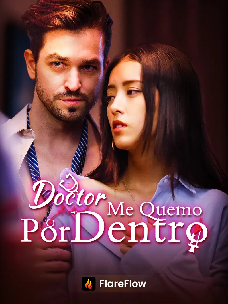 Doctor, Me Quemo Por Dentro — póster