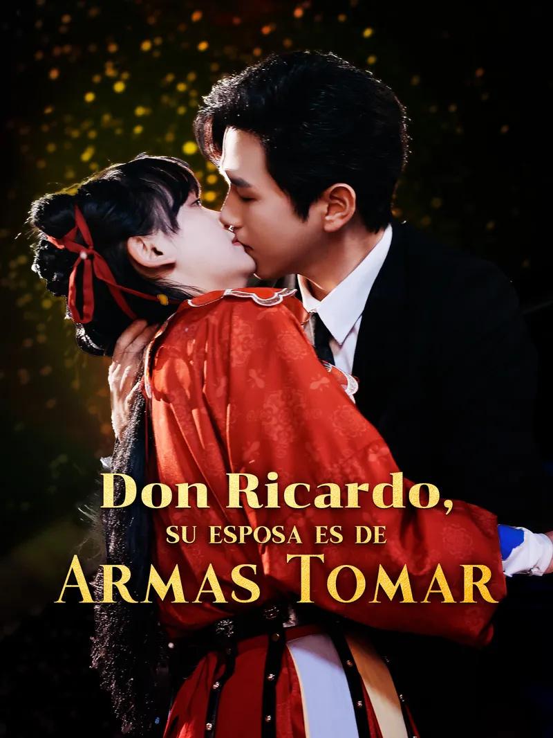 Don Ricardo, su esposa es de armas tomar — póster