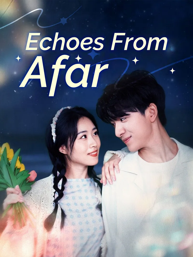 Echoes from Afar — poster