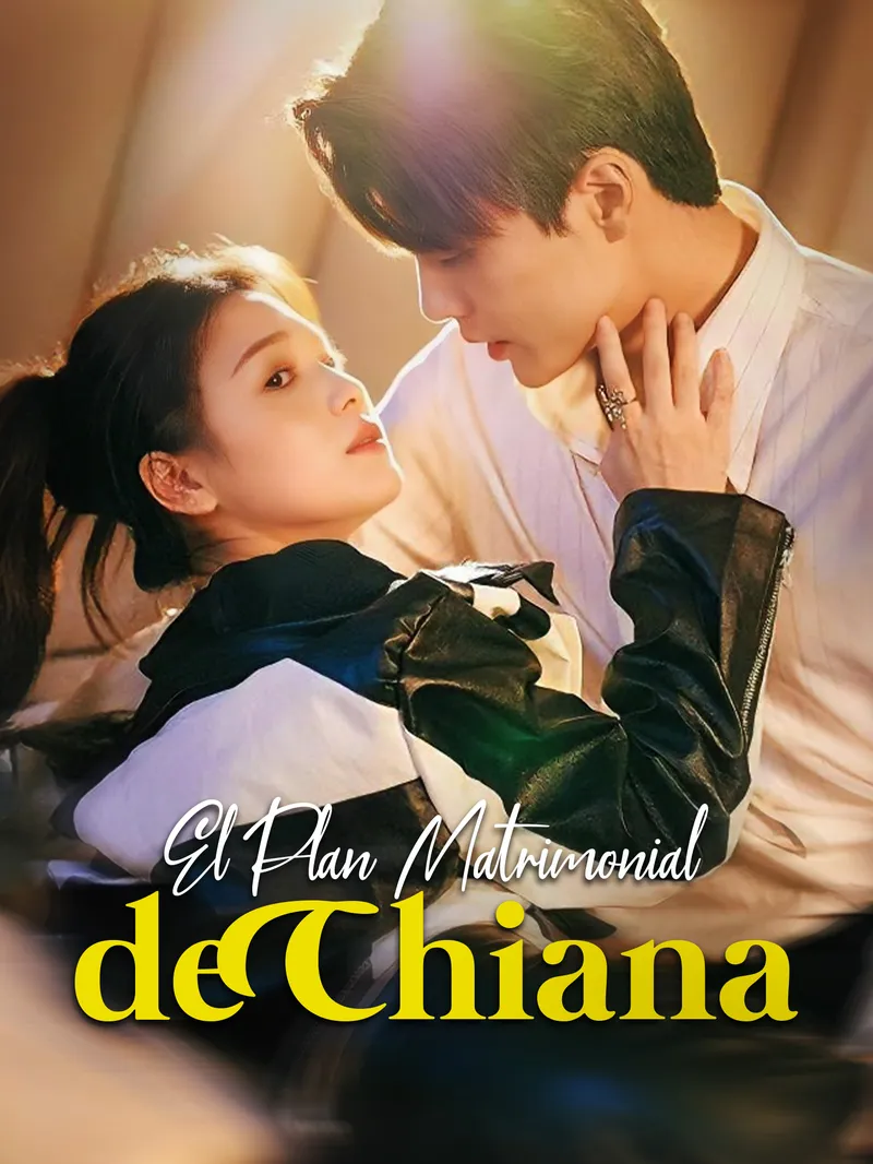 El Plan Matrimonial de Chiana — póster