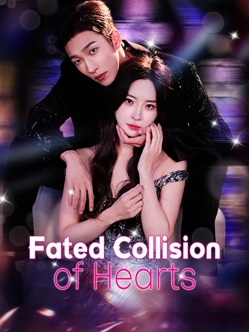 Fated Collision of Hearts — poster