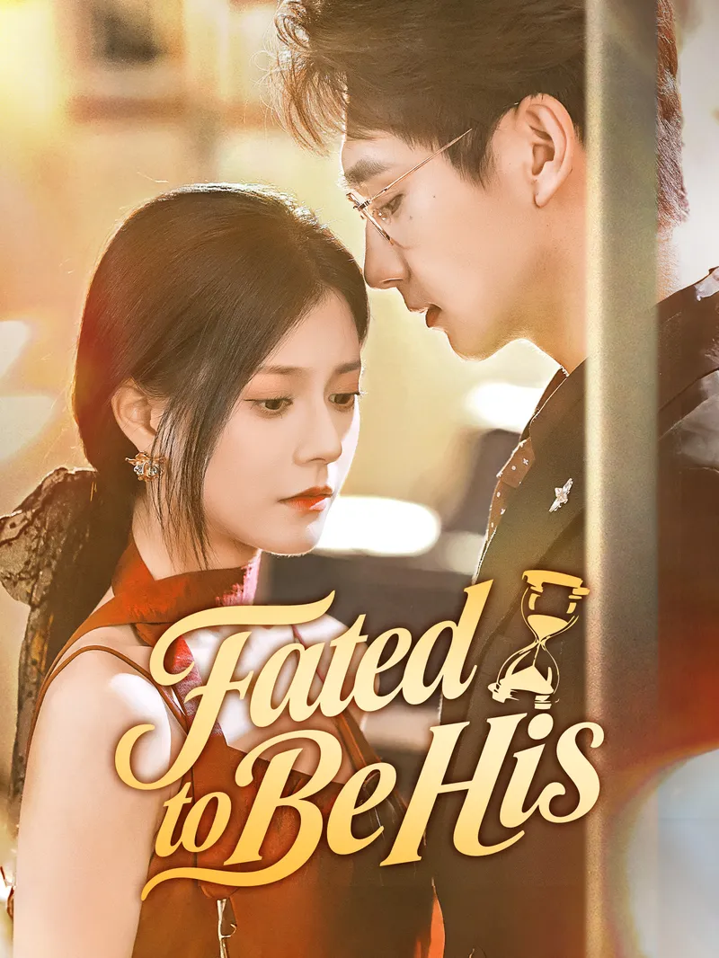 Fated to Be His — poster