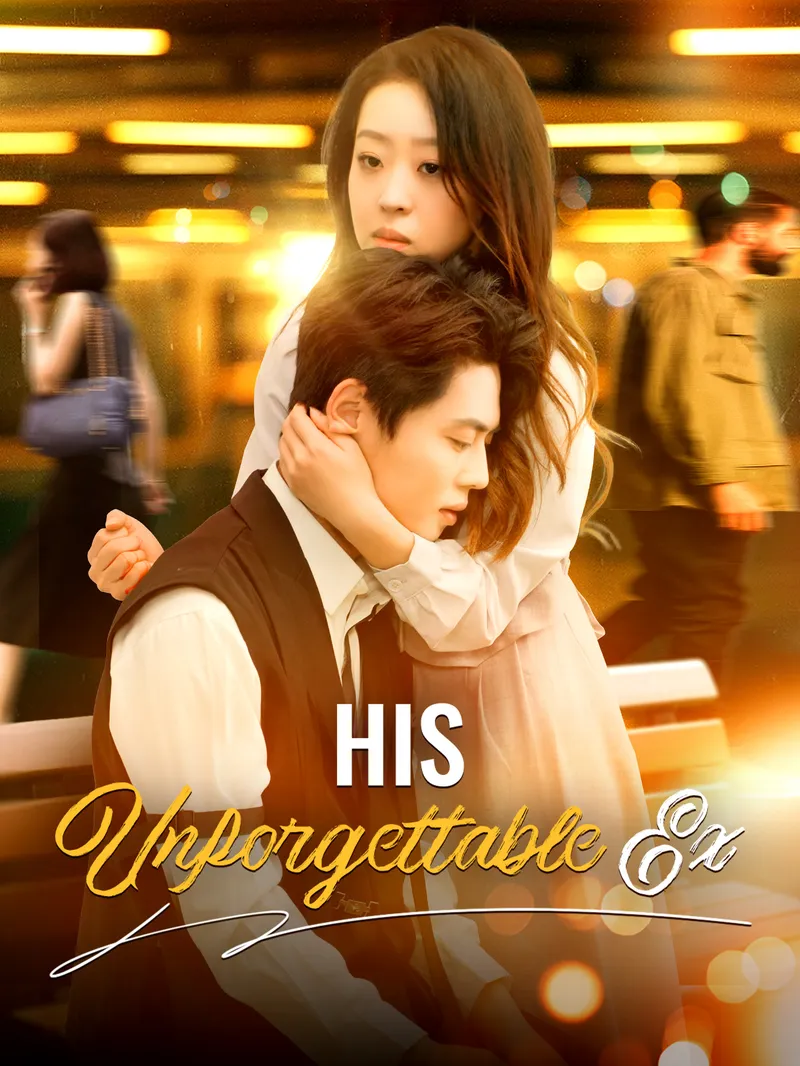 His Unforgettable Ex — poster