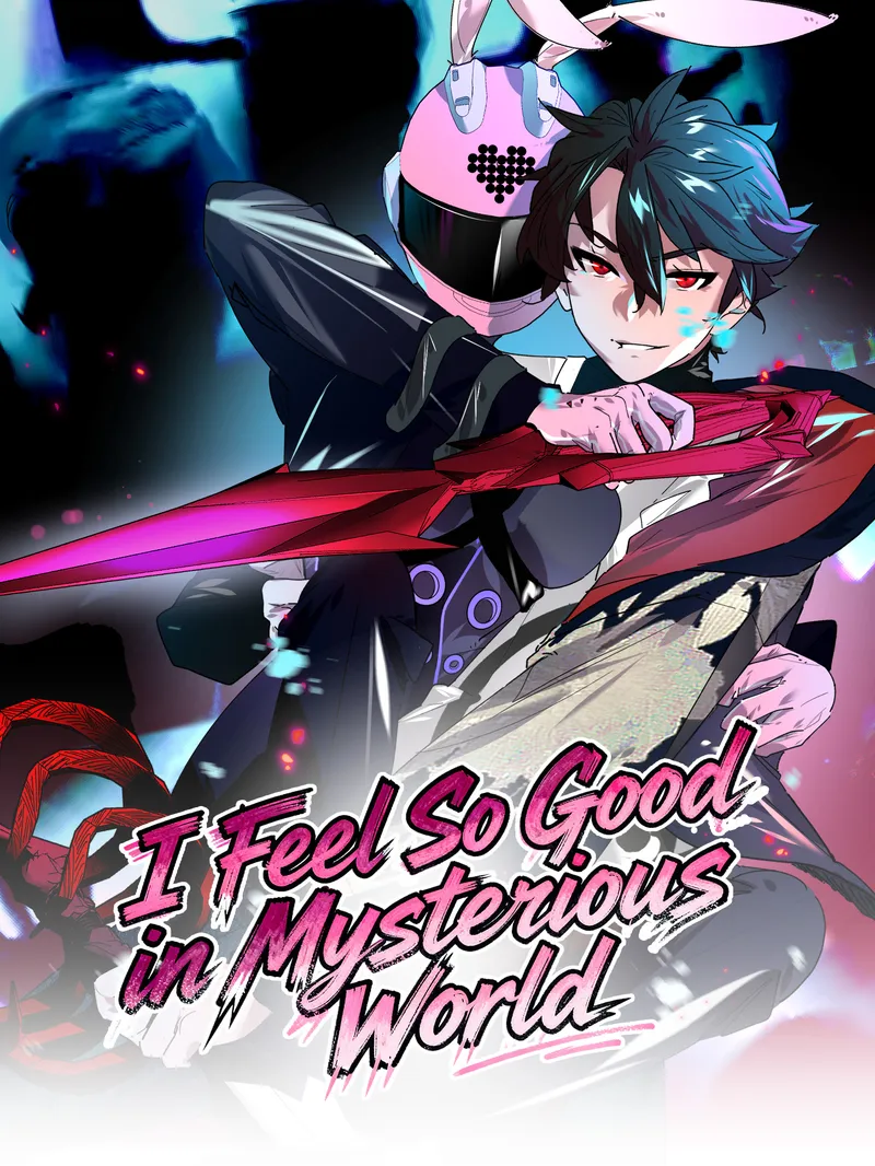 I Feel So Good in Mysterious World Season II [Dubbed] — poster