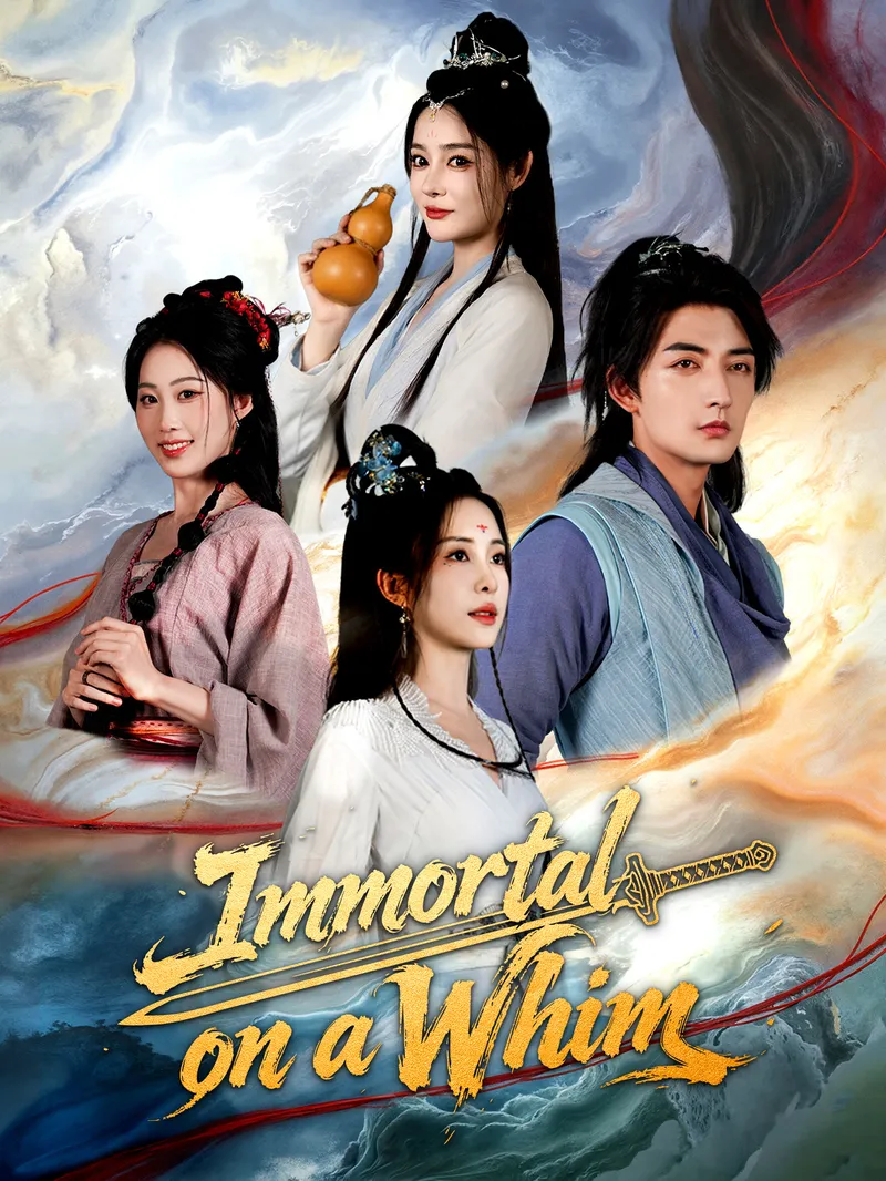 Immortal on a Whim — poster