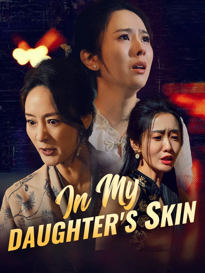 In My Daughters Skin — poster