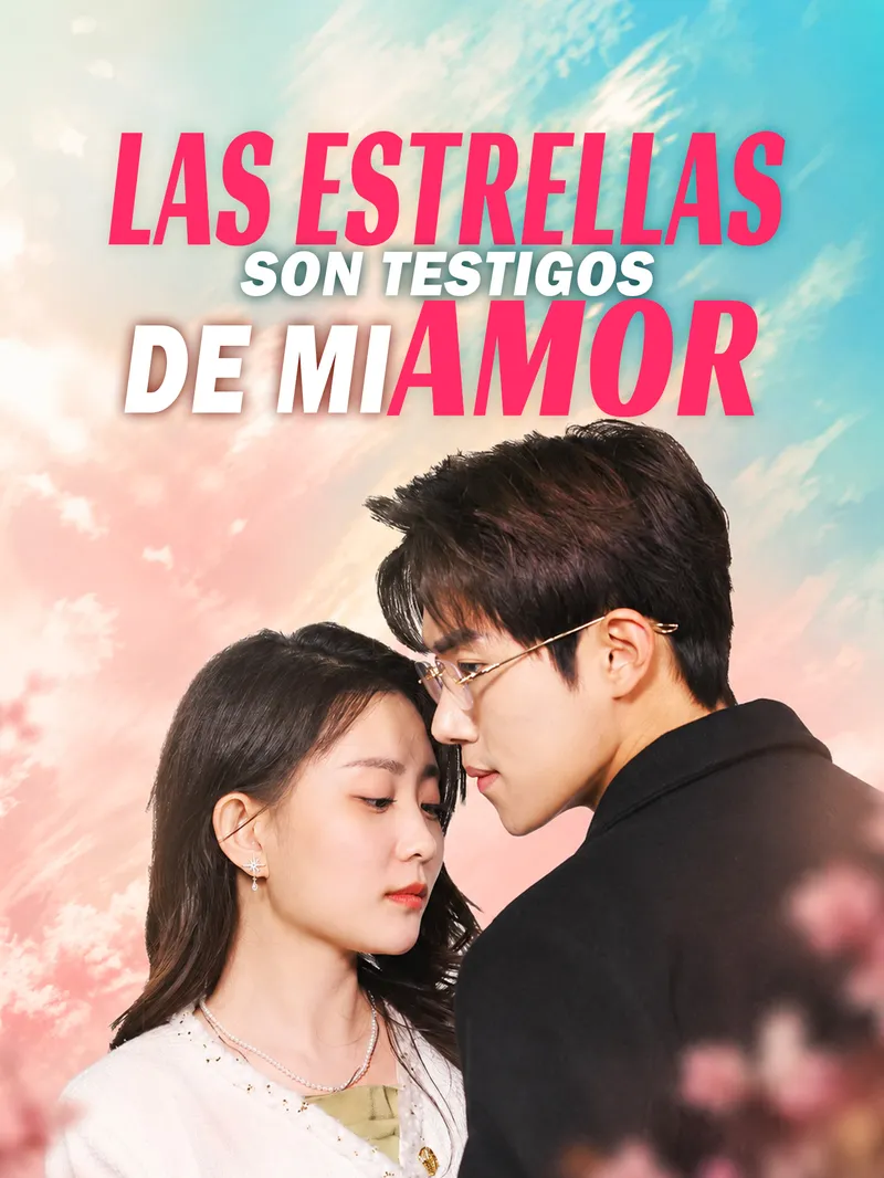Las Estrellas Son Testigos de mi Amor — póster