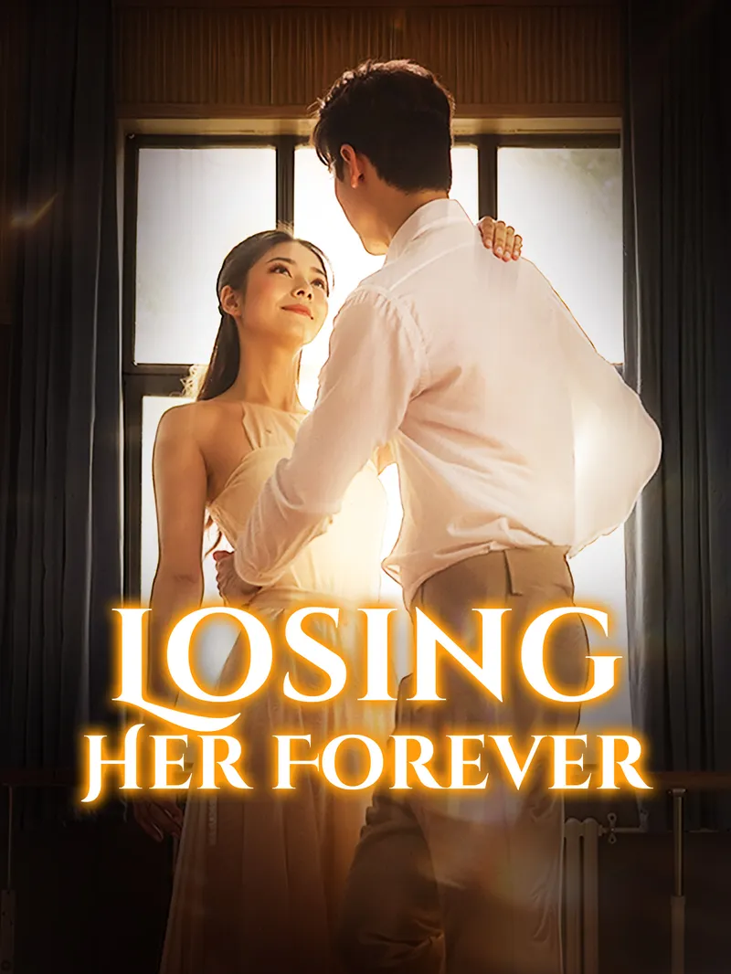 Losing Her Forever — poster