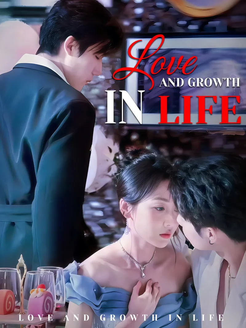 Love and Growth in Life — poster