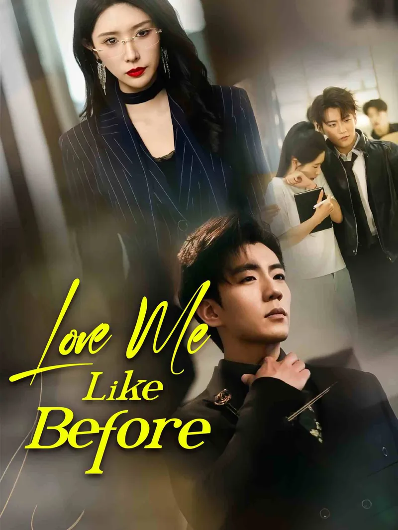 Love Me Like Before — poster