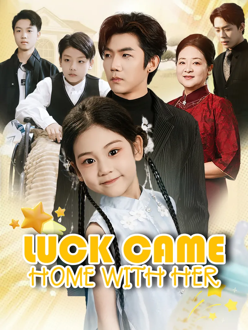 Luck Came Home With Her — poster