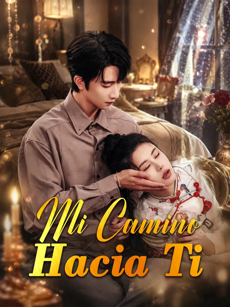 Mi Camino Hacia Ti — póster