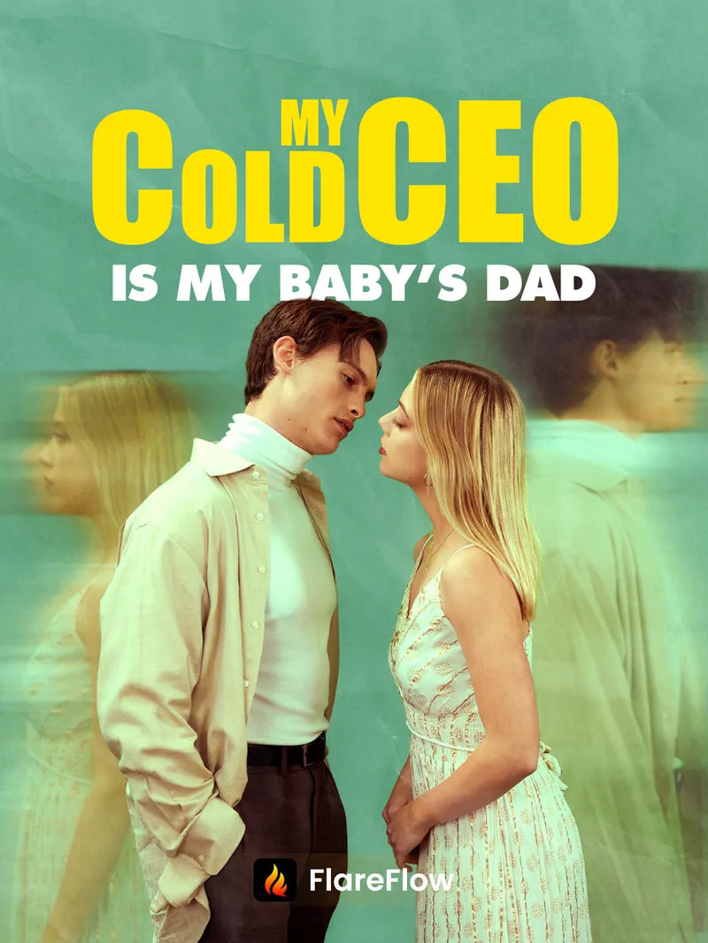 My Cold CEO is My Baby’s Dad — poster