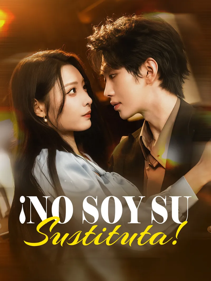 ¡No Soy su Sustituta! — póster