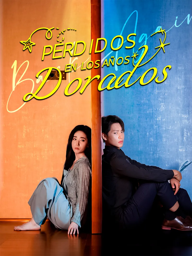 Perdidos en los años dorados — póster