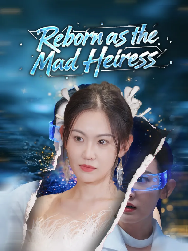 Reborn as the Mad Heiress — poster