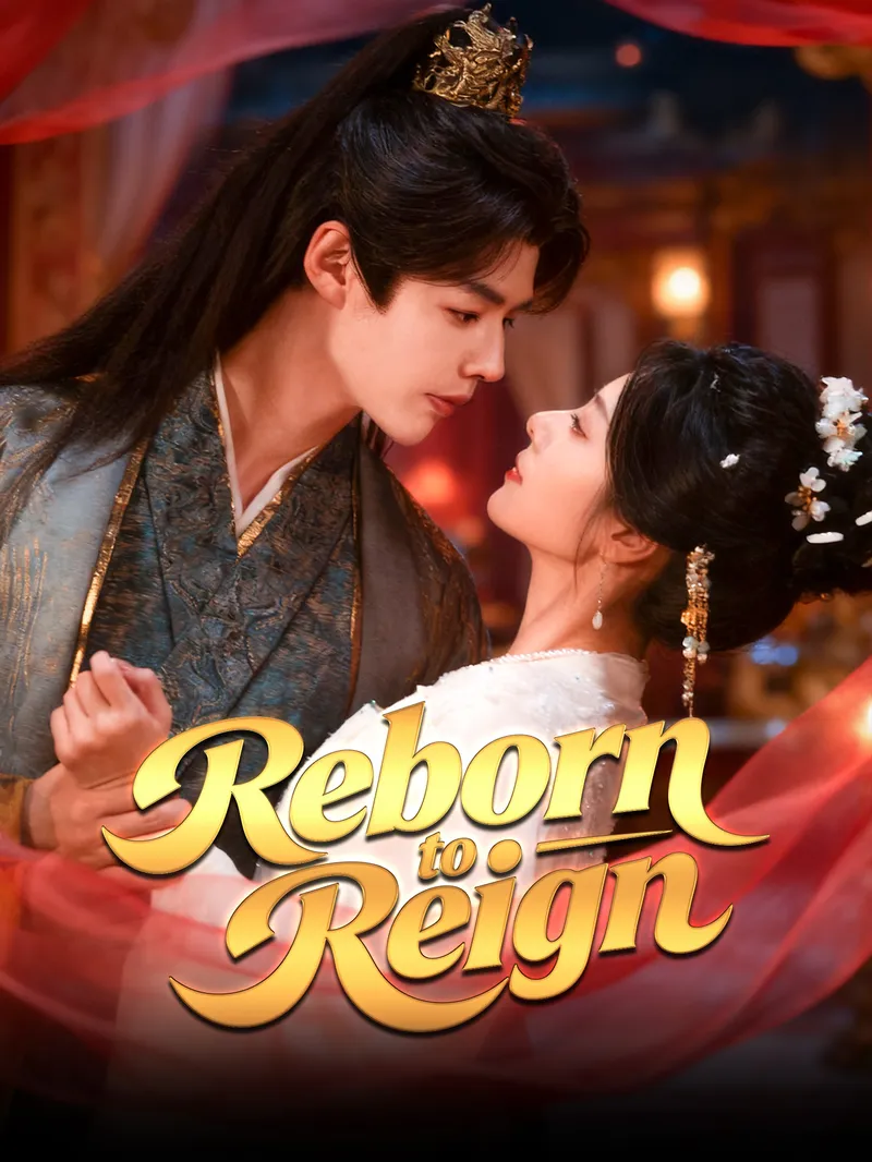 Reborn to Reign — poster