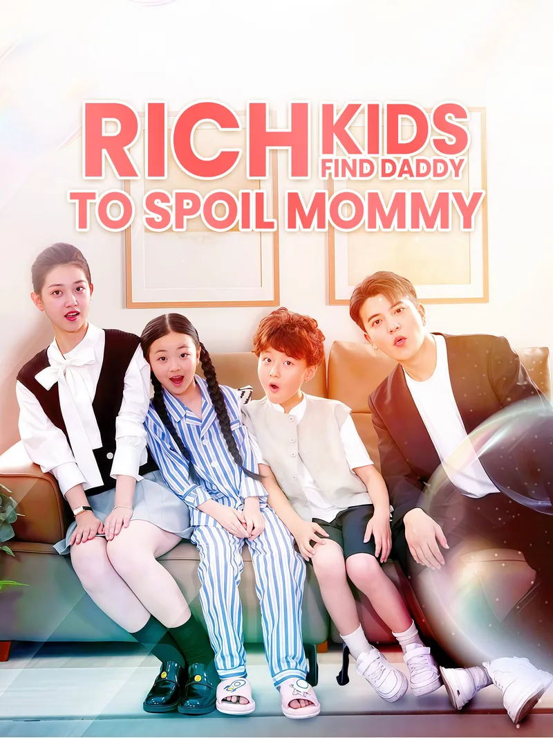 Rich Kids Find Daddy To Spoil Mommy — poster