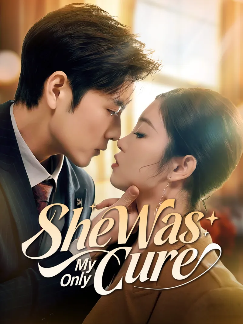 She Was My Only Cure — poster