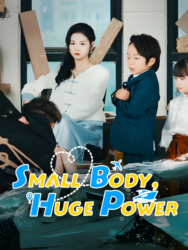 Small Body, Huge Power — poster