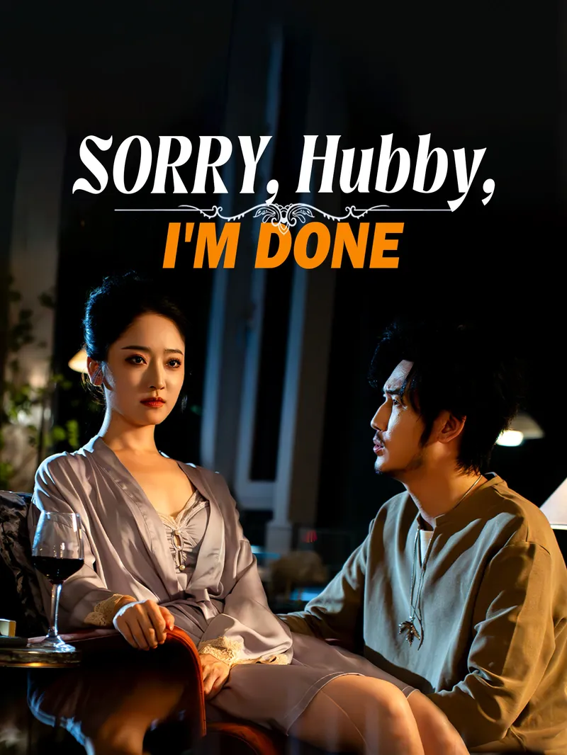 Sorry, Hubby, I'm Done — poster