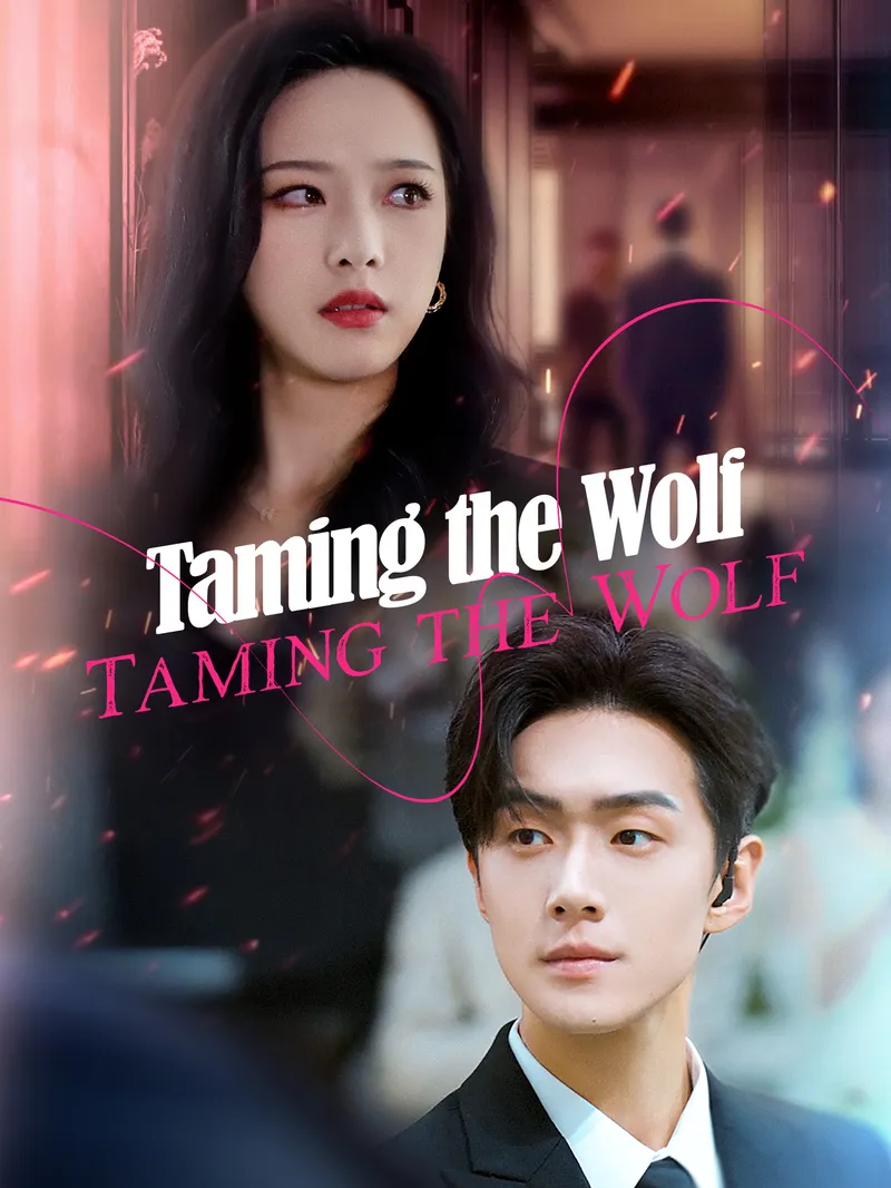 Taming the Wolf — poster