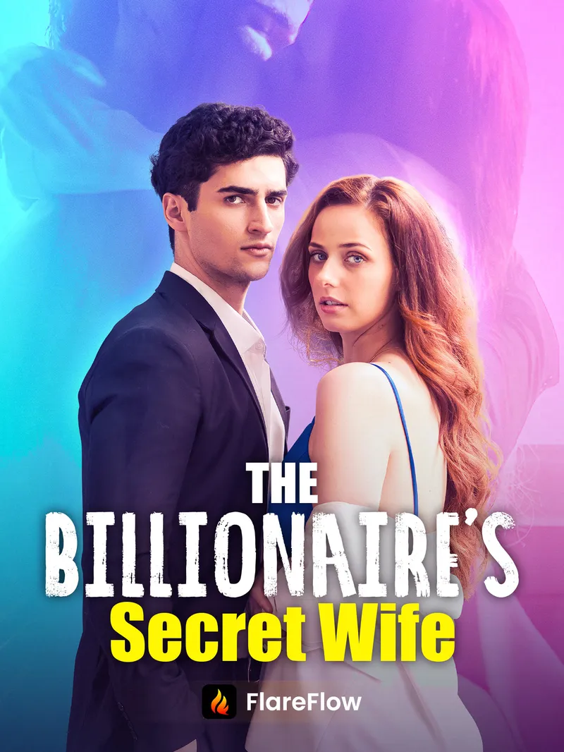 The Billionaire’s Secret Wife — poster