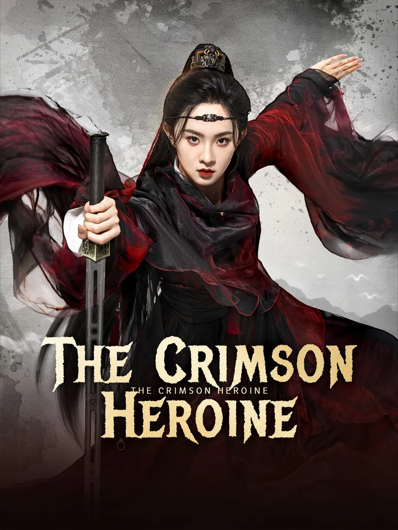 The Crimson Heroine — poster