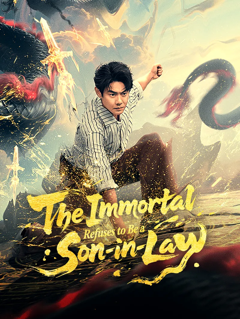 The Immortal Refuses to Be a Son-in-Law — poster