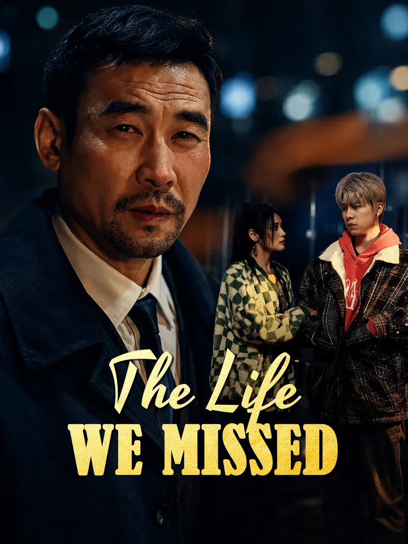 The Life We Missed — poster