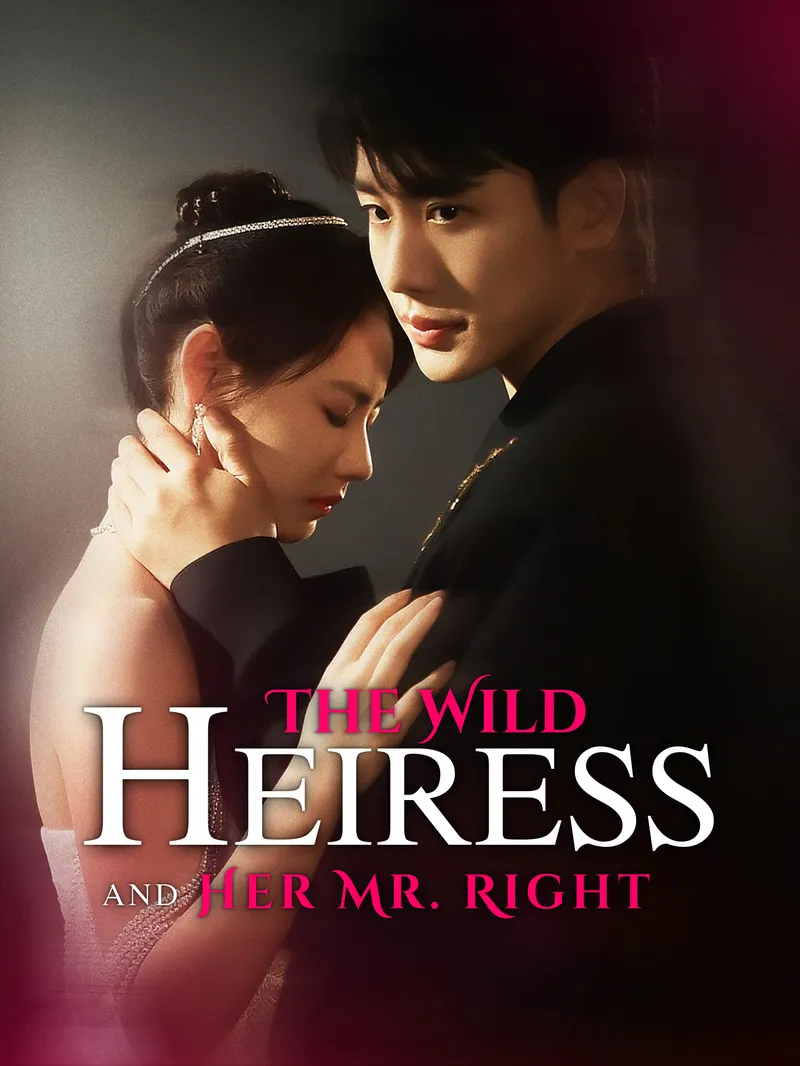 The Wild Heiress and Her Mr. Right [Dubbed] — poster