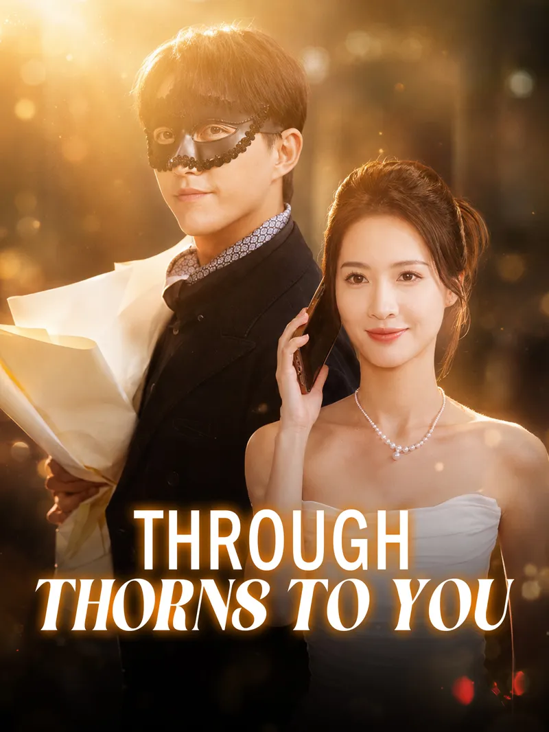 Through Thorns to You — poster