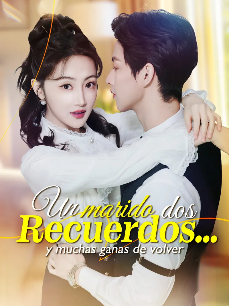 Un marido, dos recuerdos... y muchas ganas de volver — póster