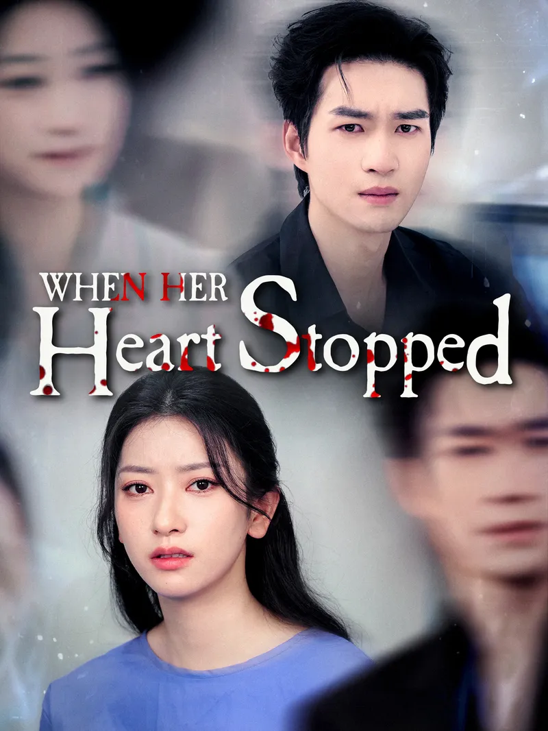 When Her Heart Stopped — poster