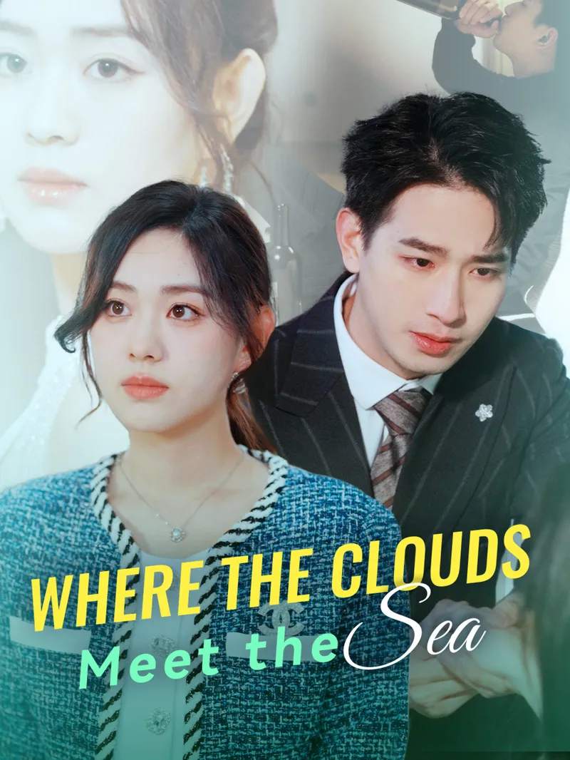 Where the Clouds Meet the Sea — poster