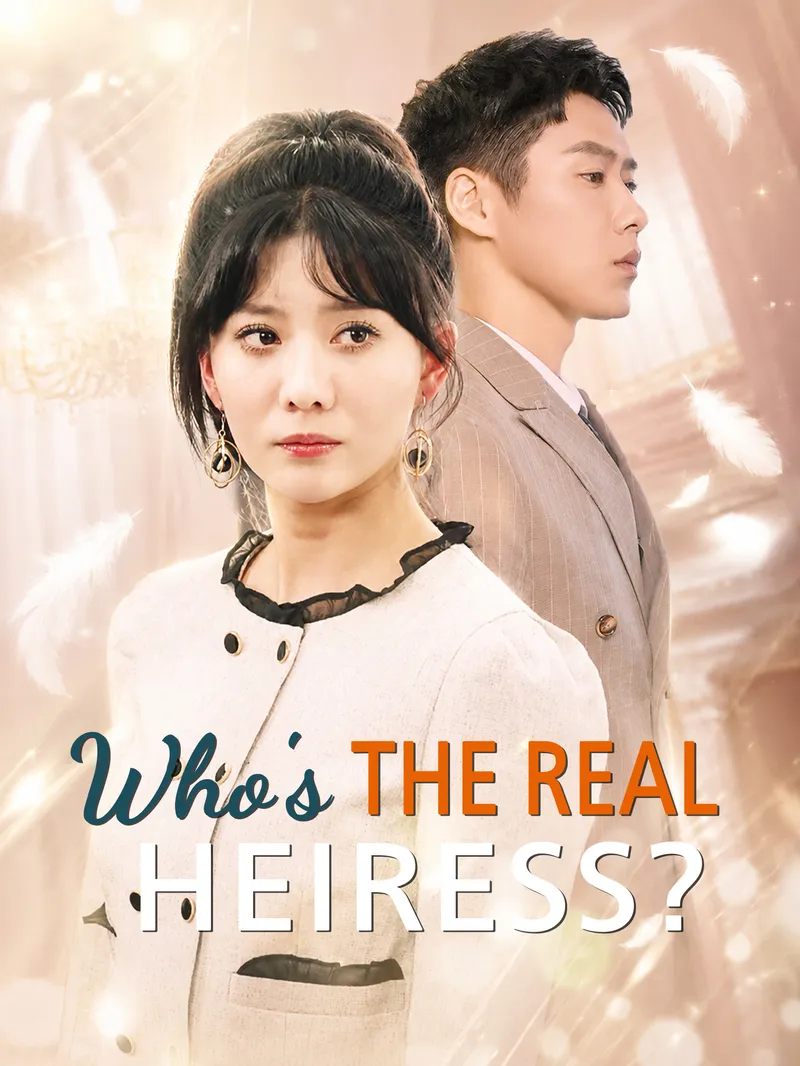Who's the Real Heiress? — poster