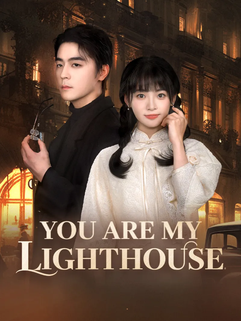 You Are My Lighthouse — poster