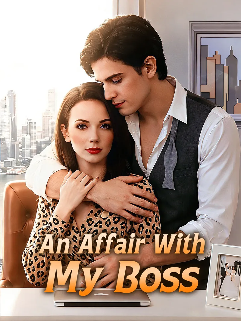 An Affair With My Boss