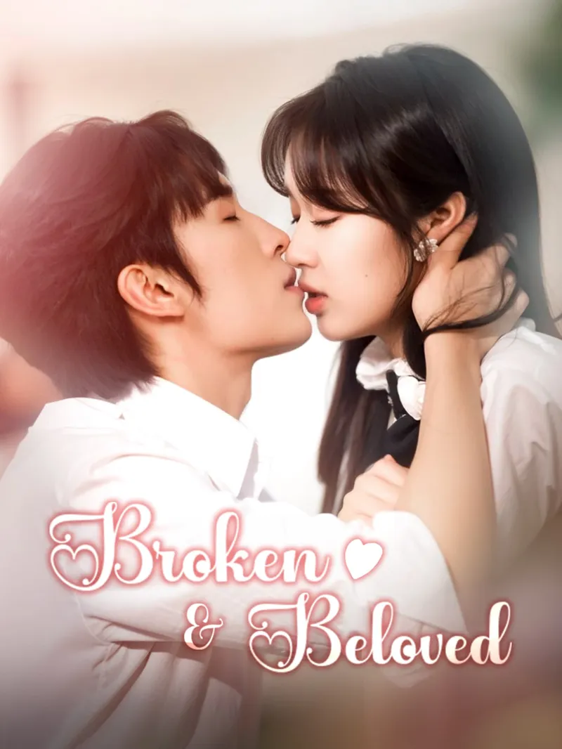 Broken & Beloved