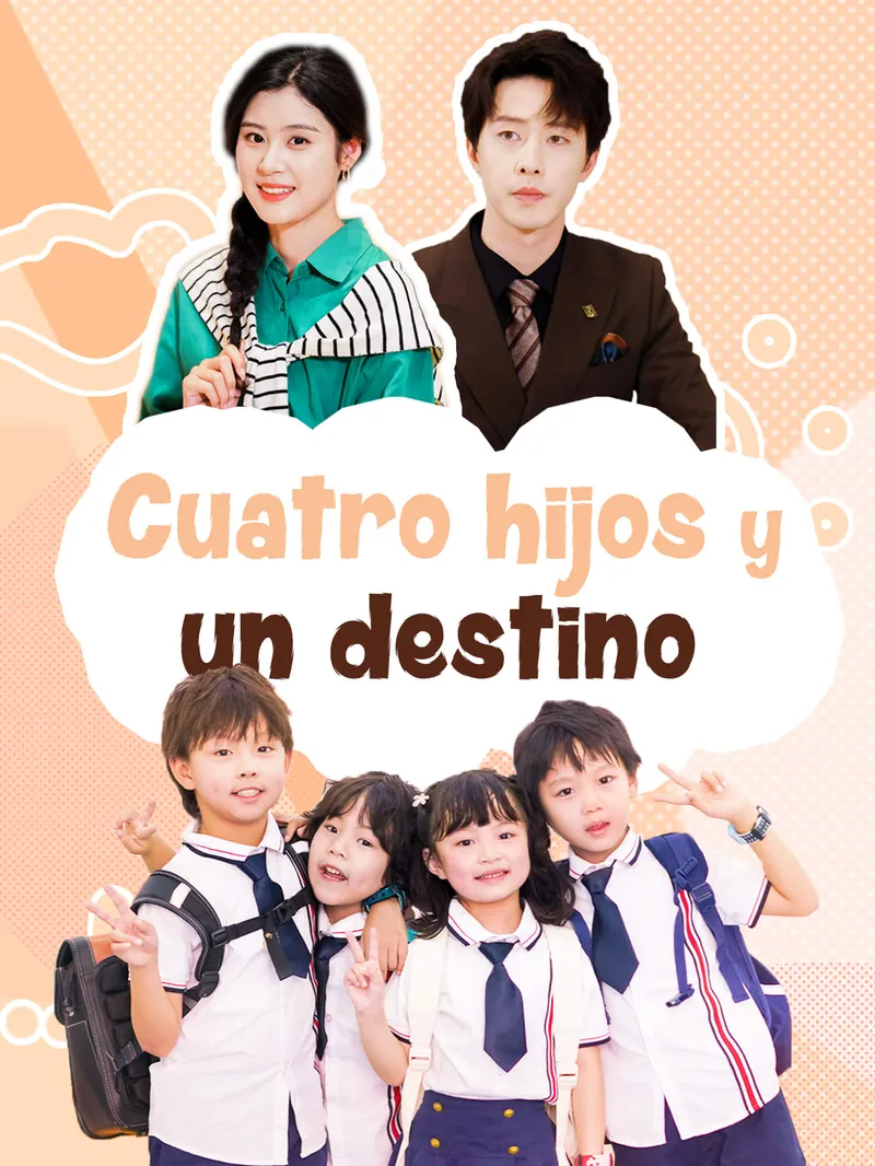 Cuatro hijos y un destino