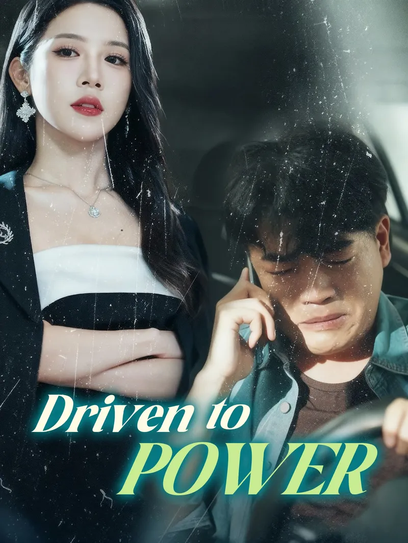 Driven to Power