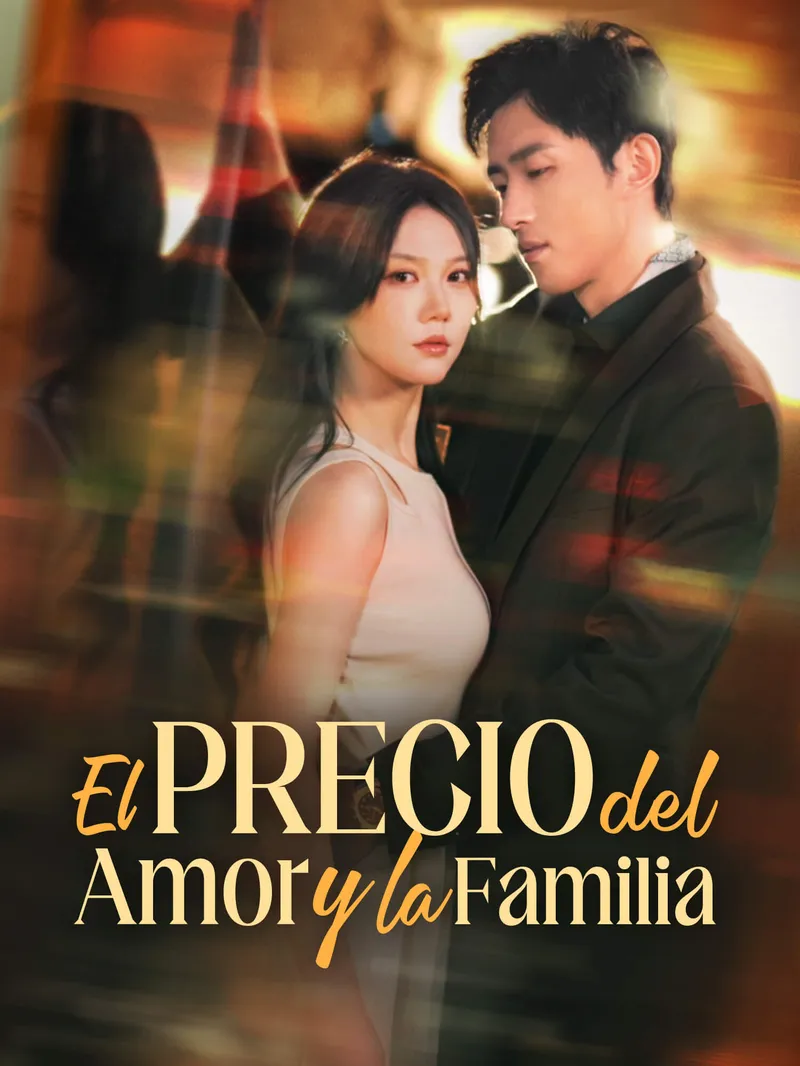 El Precio del Amor y la Familia