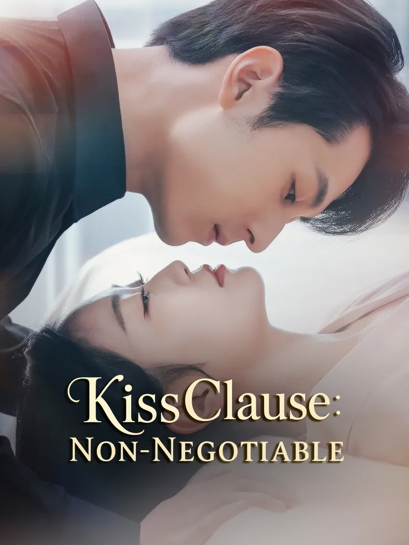 Kiss Clause: Non-Negotiable