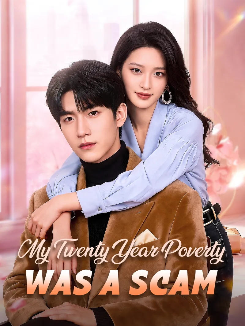 My Twenty-Year Poverty Was a Scam — poster
