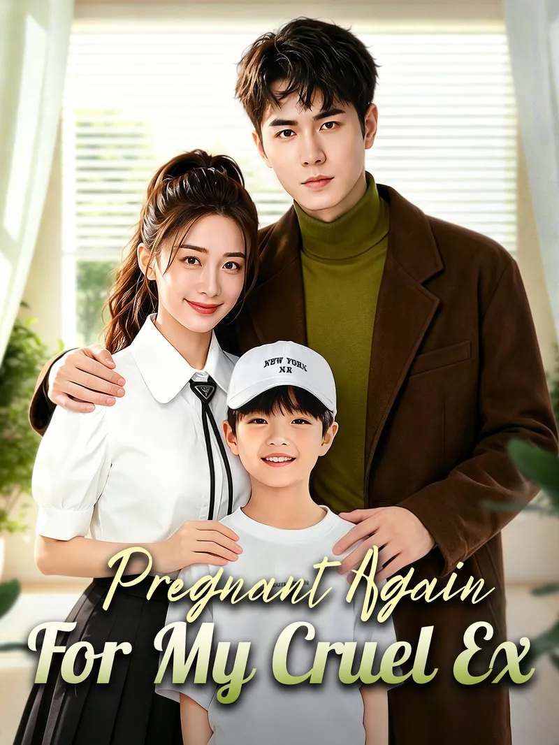 Pregnant Again for My Cruel Ex — poster